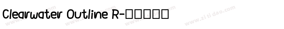 Clearwater Outline R字体转换